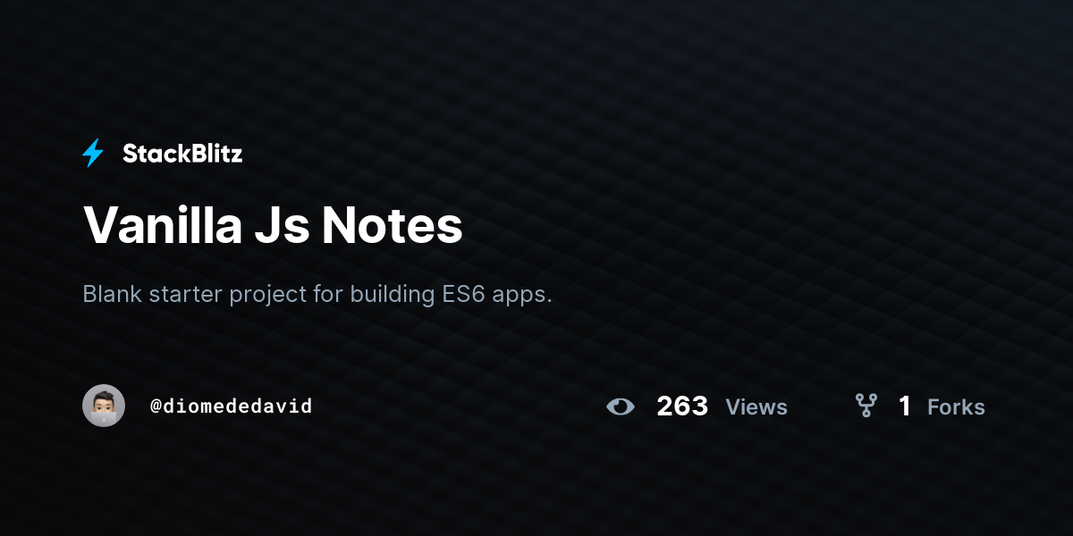 Vanilla Js Notes - StackBlitz