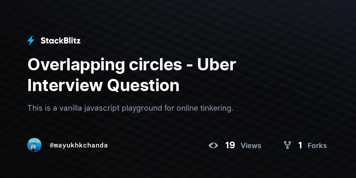 Overlapping circles - Uber Interview Question - StackBlitz