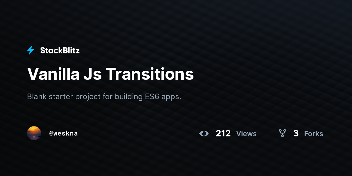 Vanilla Js Transitions - StackBlitz