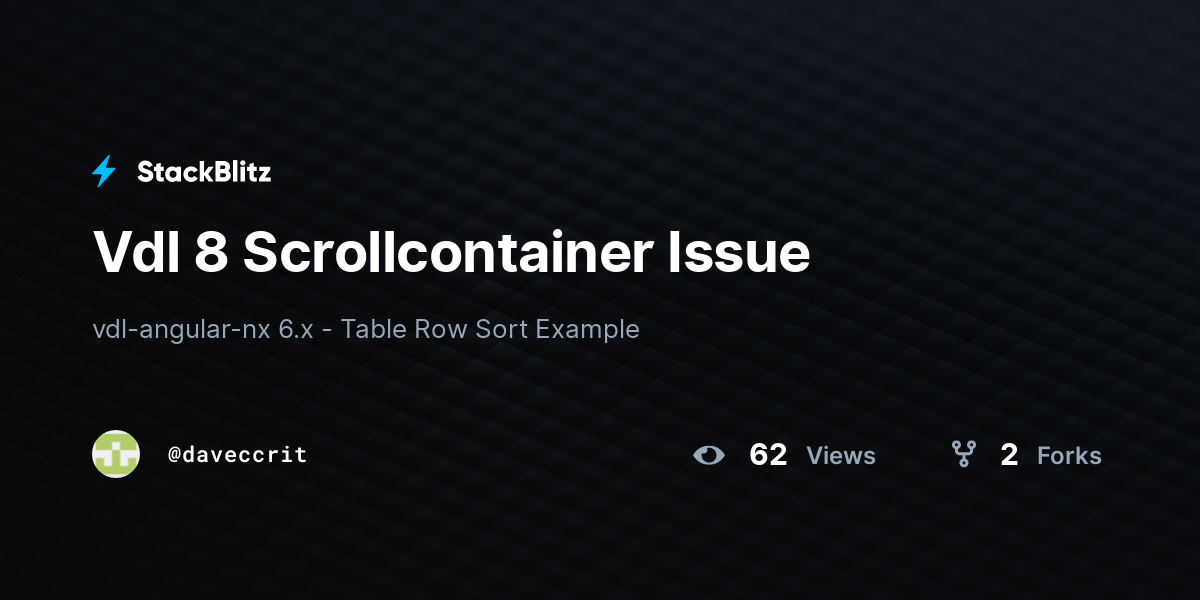 Vdl 8 Scrollcontainer Issue - StackBlitz