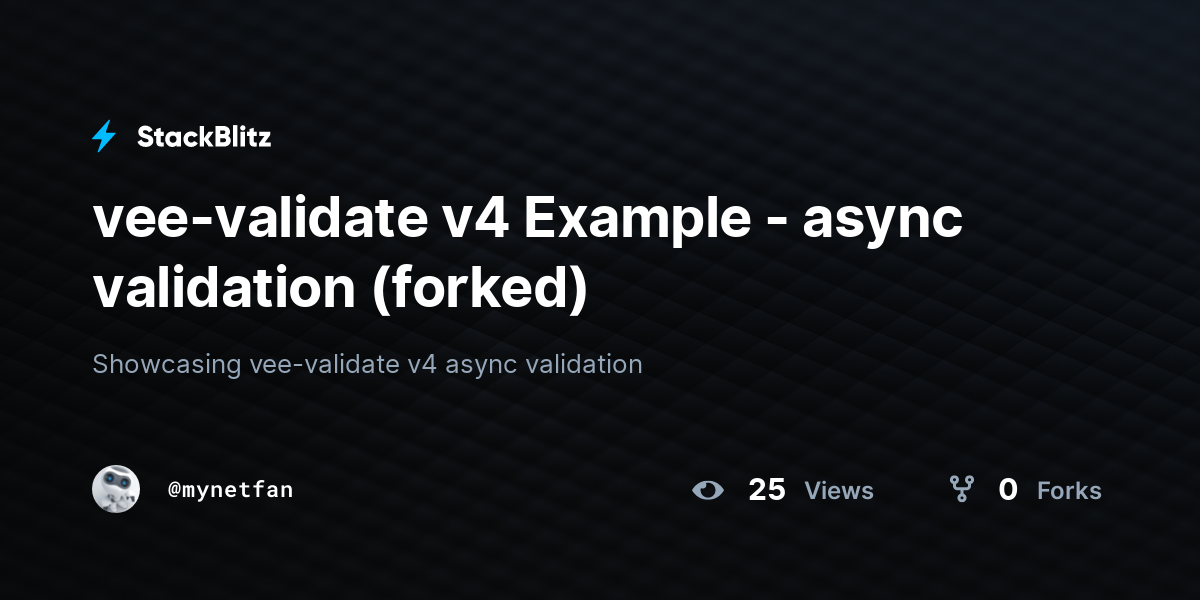 vee-validate v4 Example - async validation (forked) - StackBlitz