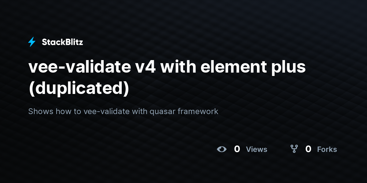vee-validate v4 with element plus (duplicated) - StackBlitz