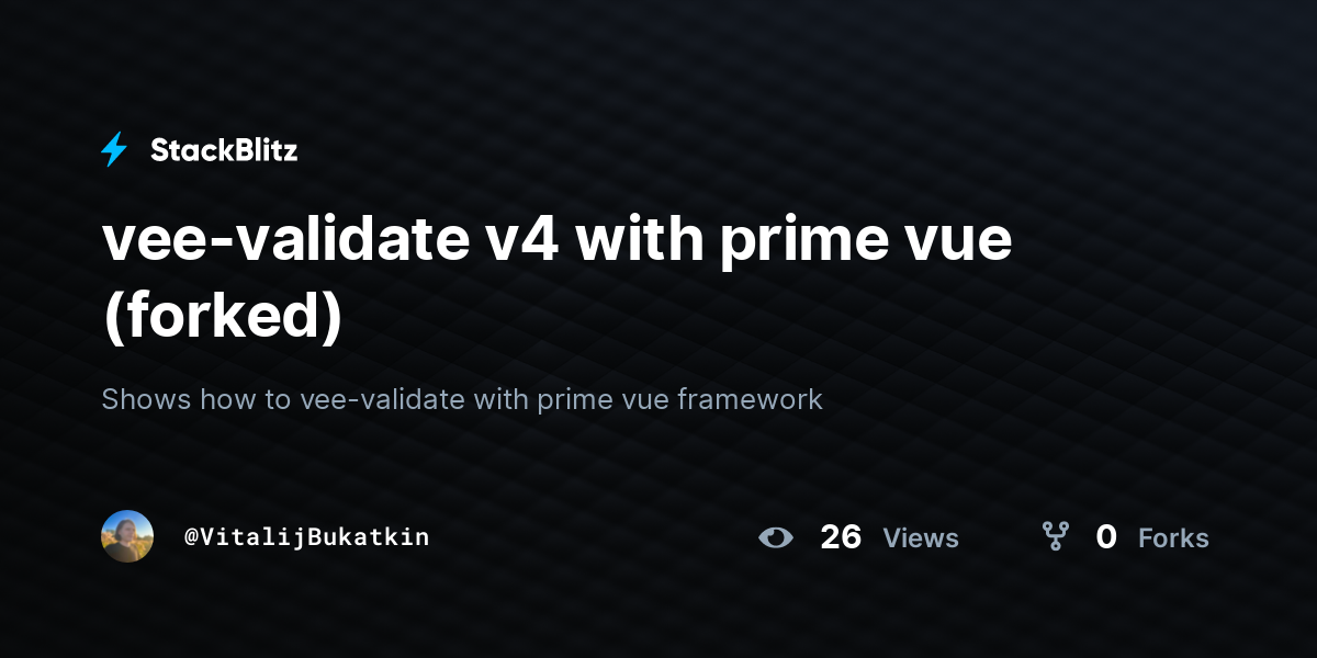 vee-validate v4 with prime vue (forked) - StackBlitz