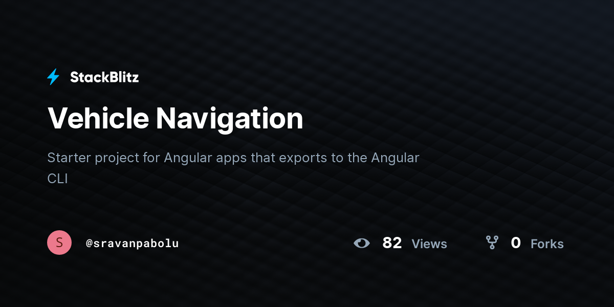 Vehicle Navigation - StackBlitz