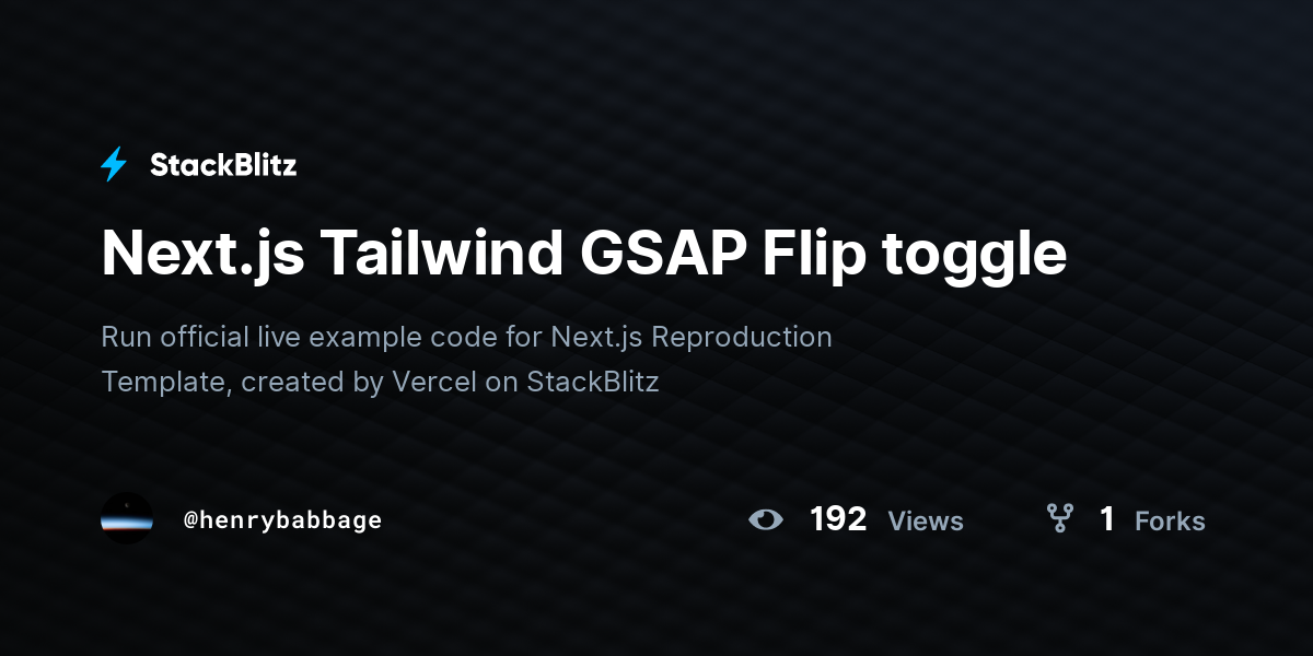 Next.js Tailwind GSAP Flip toggle - StackBlitz
