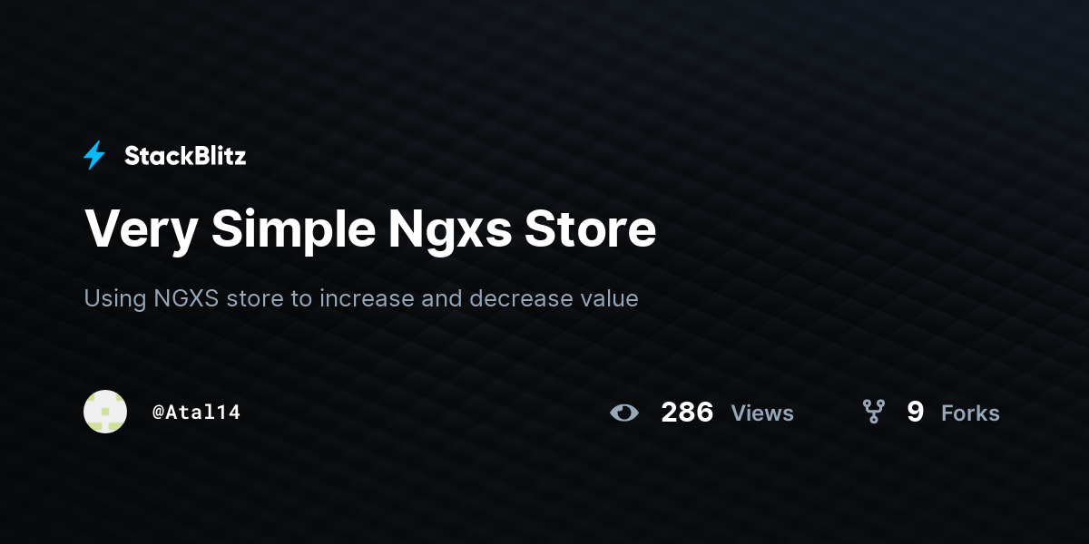 Very Simple Ngxs Store - StackBlitz