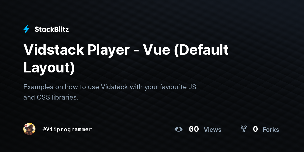 Vidstack Player - Vue (Default Layout) - StackBlitz
