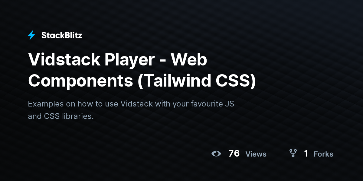 Vidstack Player - Web Components (Tailwind CSS) - StackBlitz