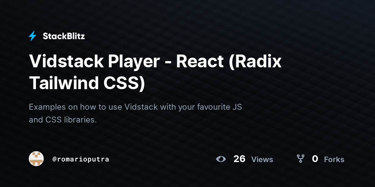 Vidstack Player - React (Radix Tailwind CSS) - StackBlitz