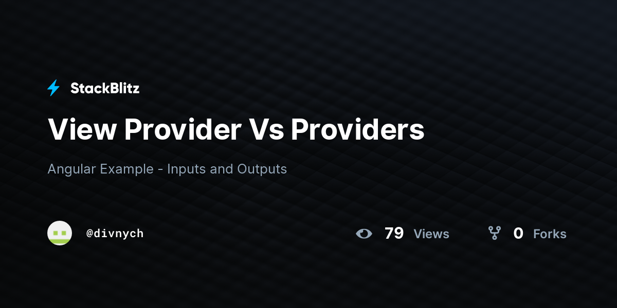 View Provider Vs Providers - StackBlitz