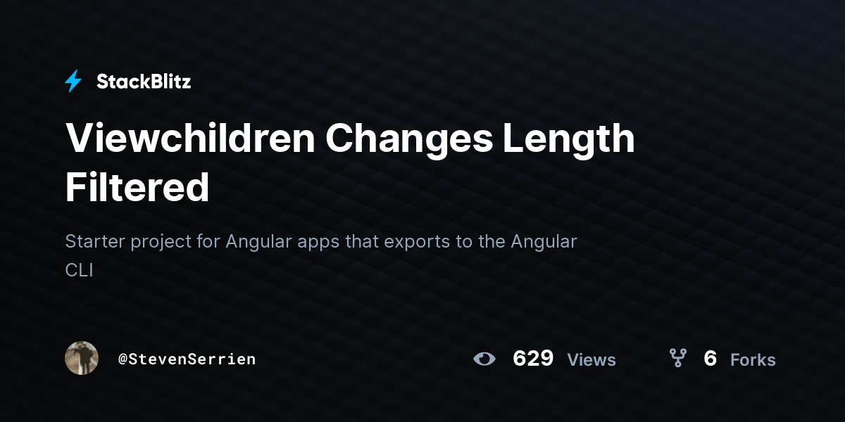 Viewchildren Changes Length Filtered - StackBlitz