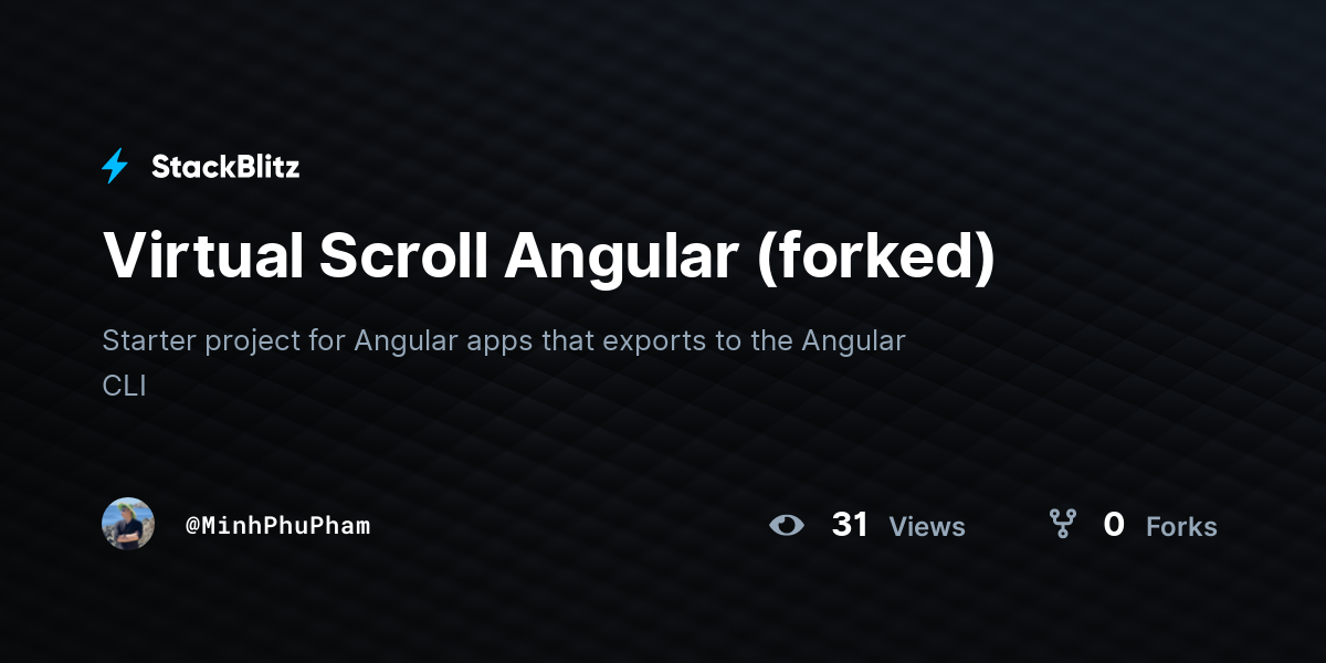 Virtual Scroll Angular (forked) - StackBlitz