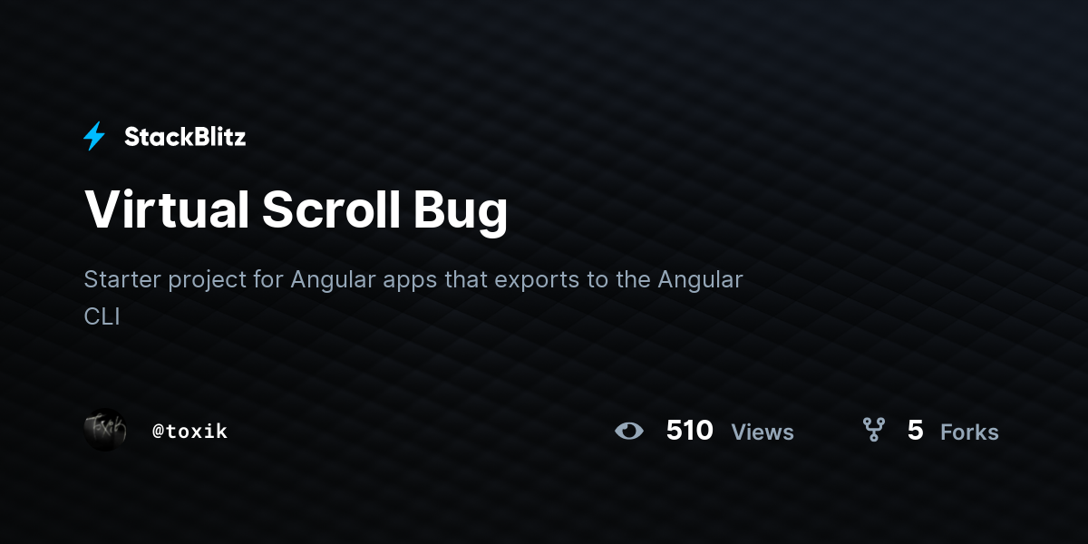 Virtual Scroll Bug - StackBlitz