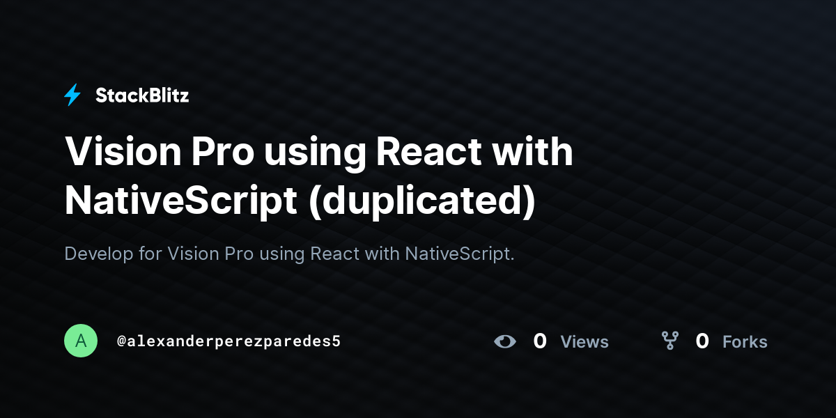 Vision Pro using React with NativeScript (duplicated) - StackBlitz