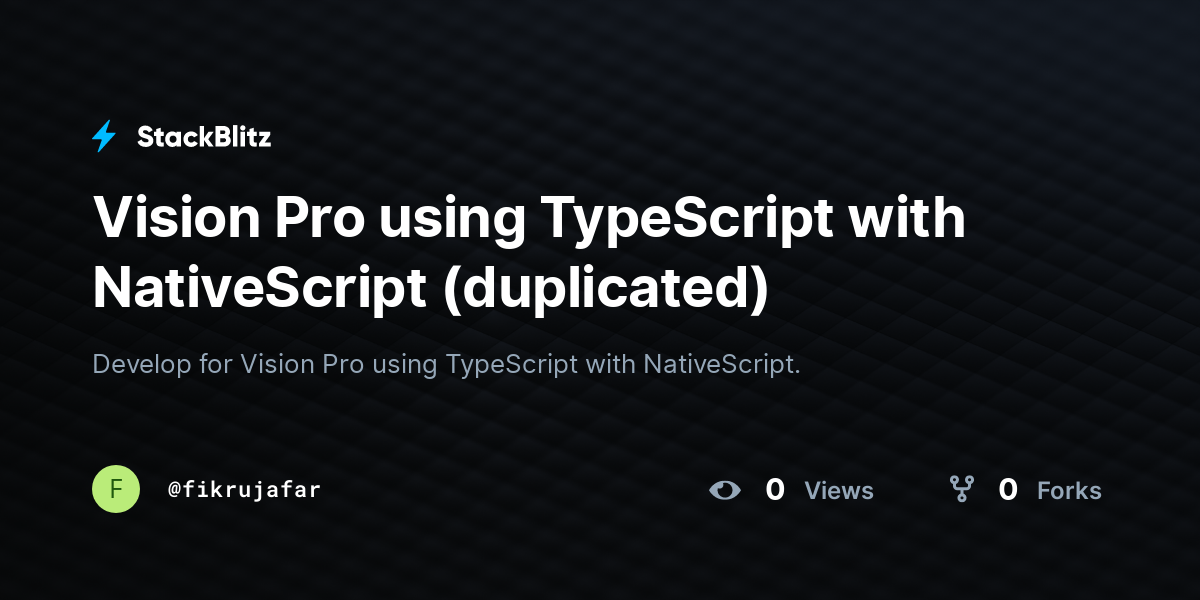Vision Pro using TypeScript with NativeScript (duplicated) - StackBlitz