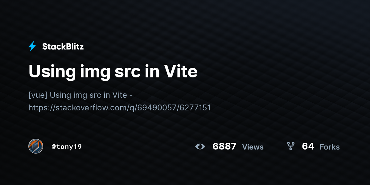 Using img src in Vite - StackBlitz