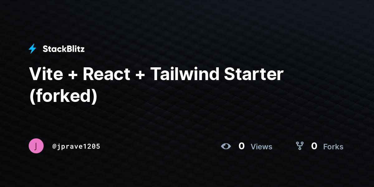 Vite + React + Tailwind Starter (forked) - StackBlitz