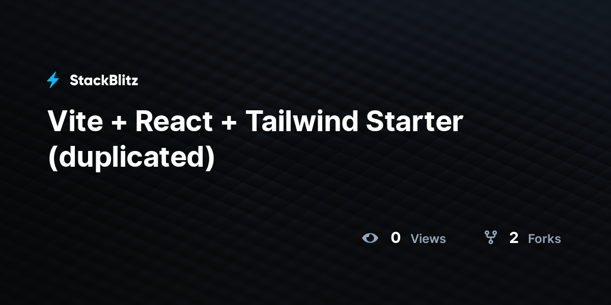 Vite + React + Tailwind Starter (duplicated) - StackBlitz