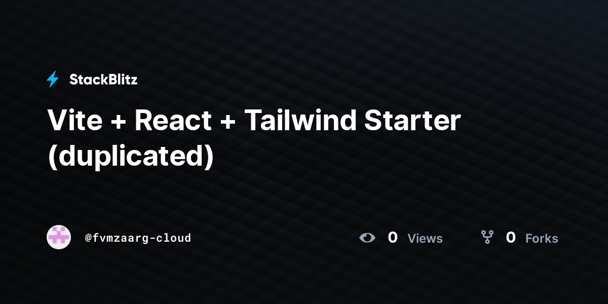 Vite + React + Tailwind Starter (duplicated) - StackBlitz
