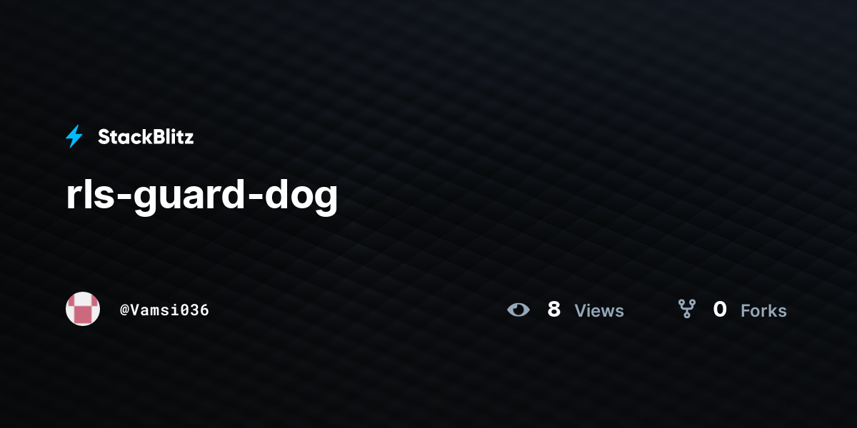 rls-guard-dog - StackBlitz