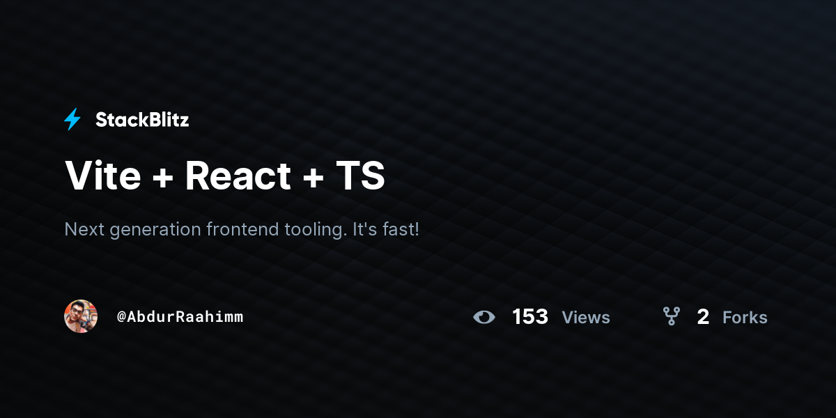 Vite + React + TS - StackBlitz