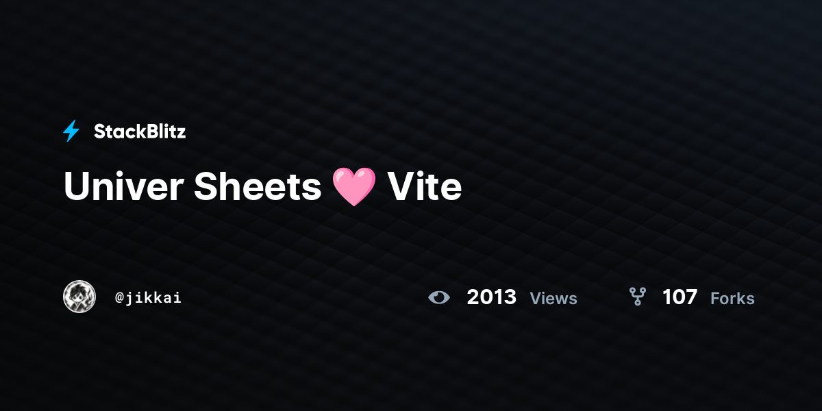 Univer Sheets 🩷 Vite - StackBlitz