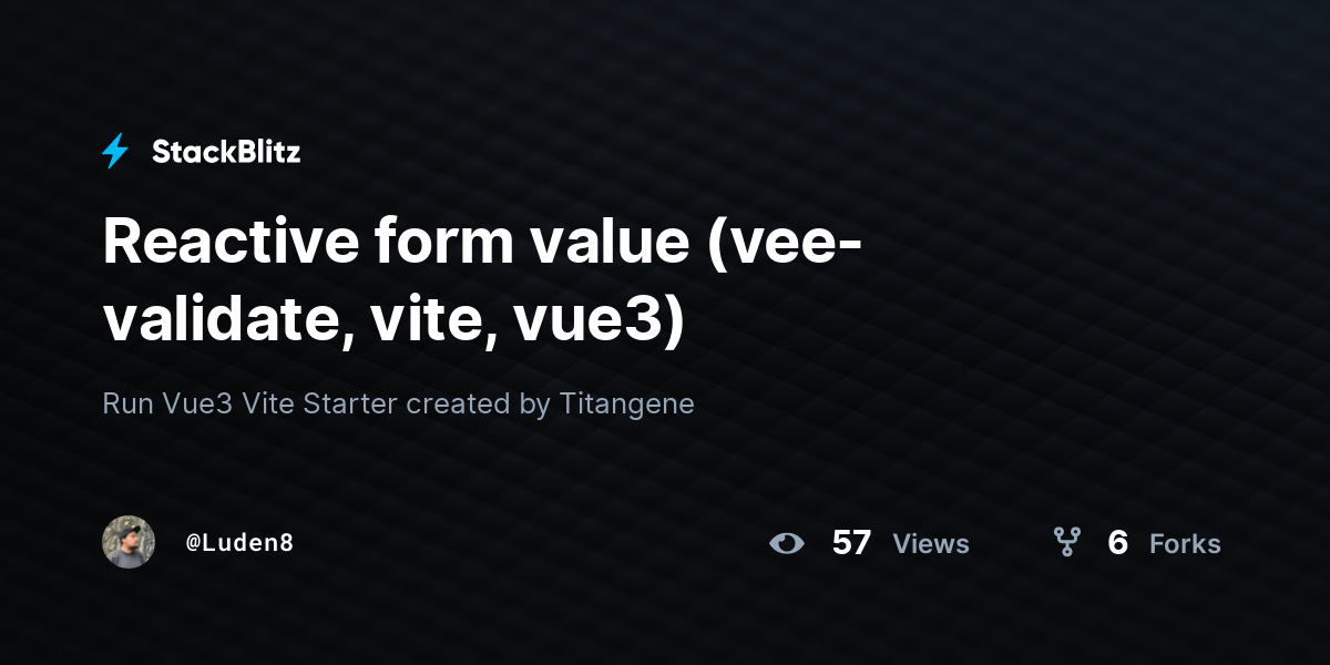 reactive-form-value-vee-validate-vite-vue3-stackblitz
