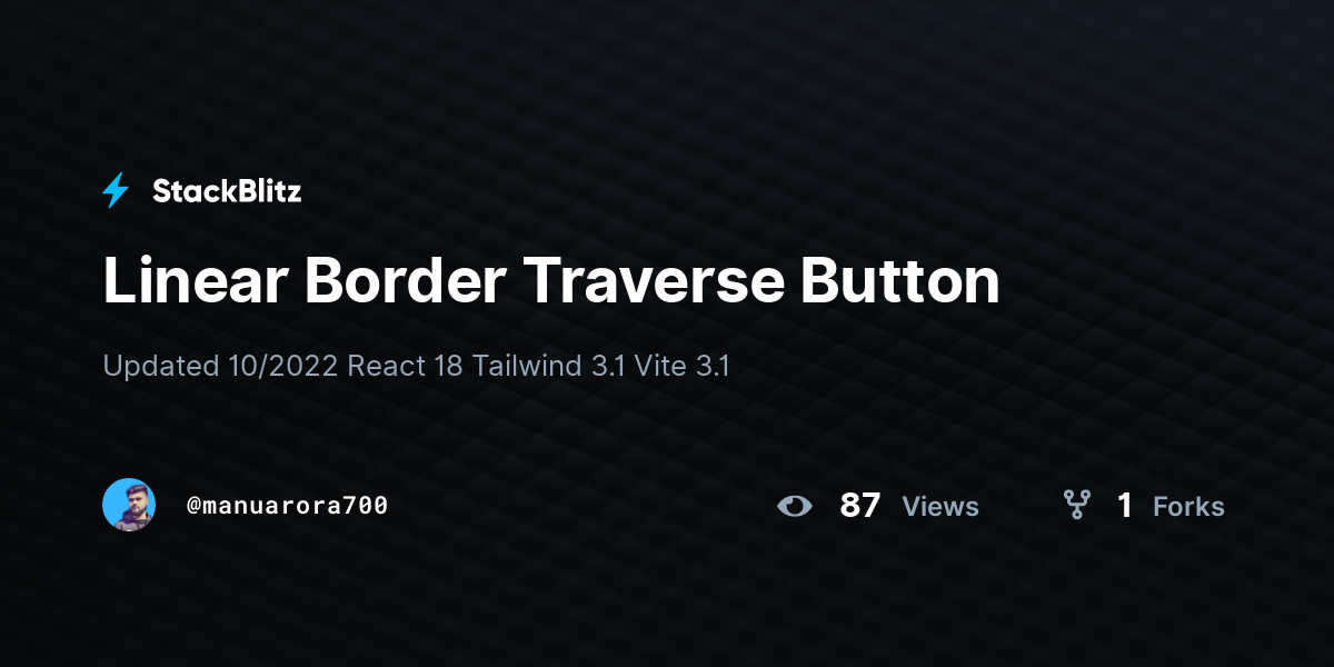 Linear Border Traverse Button - StackBlitz