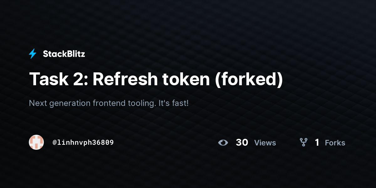 Task 2: Refresh token (forked) - StackBlitz