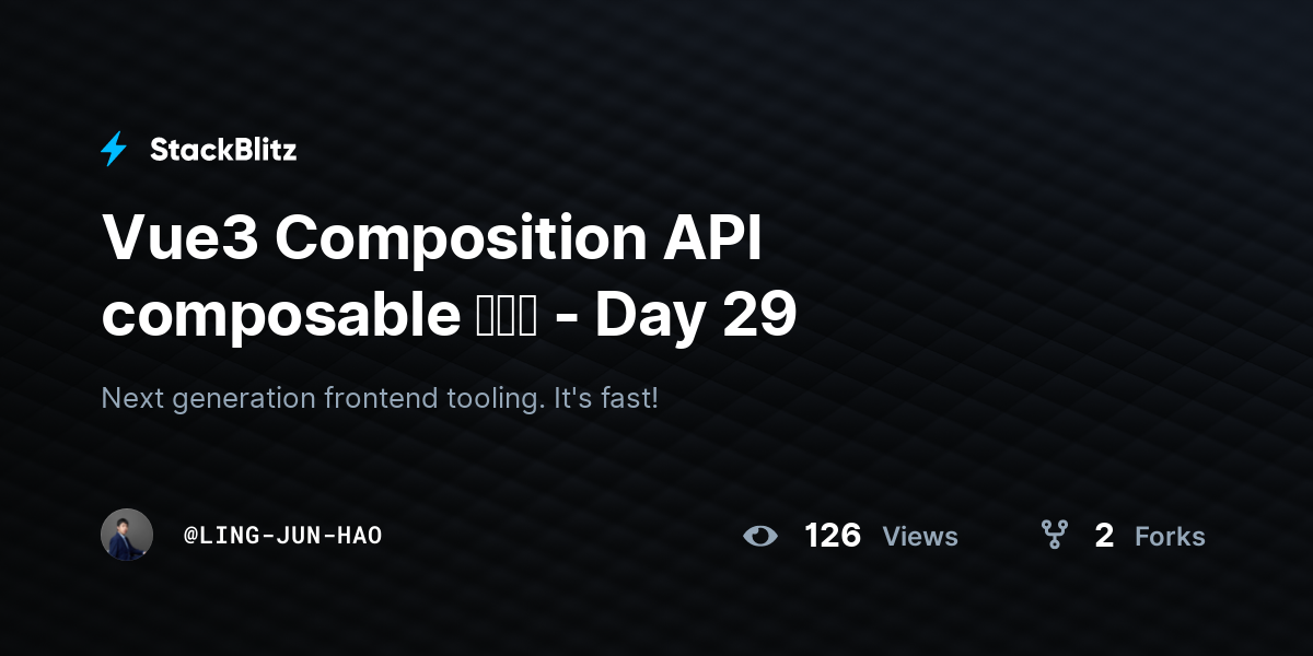 Vue3 Composition API composable 計數器 - Day 29 - StackBlitz