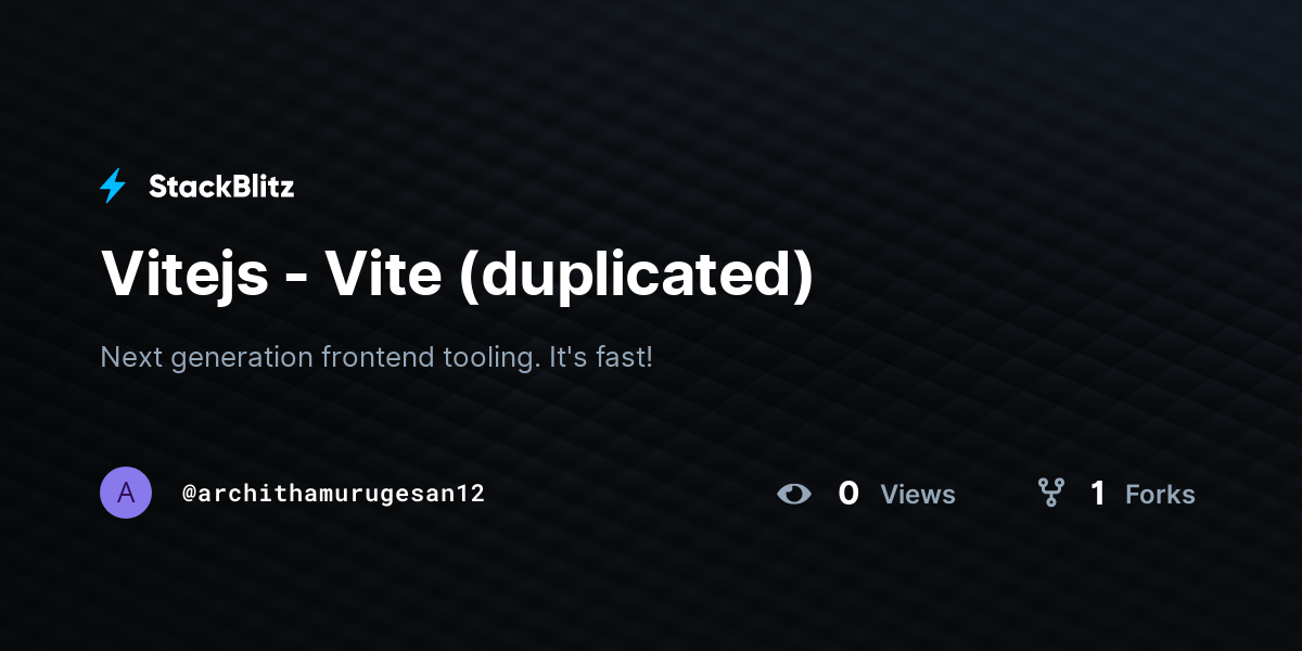 Vitejs - Vite (duplicated) - StackBlitz