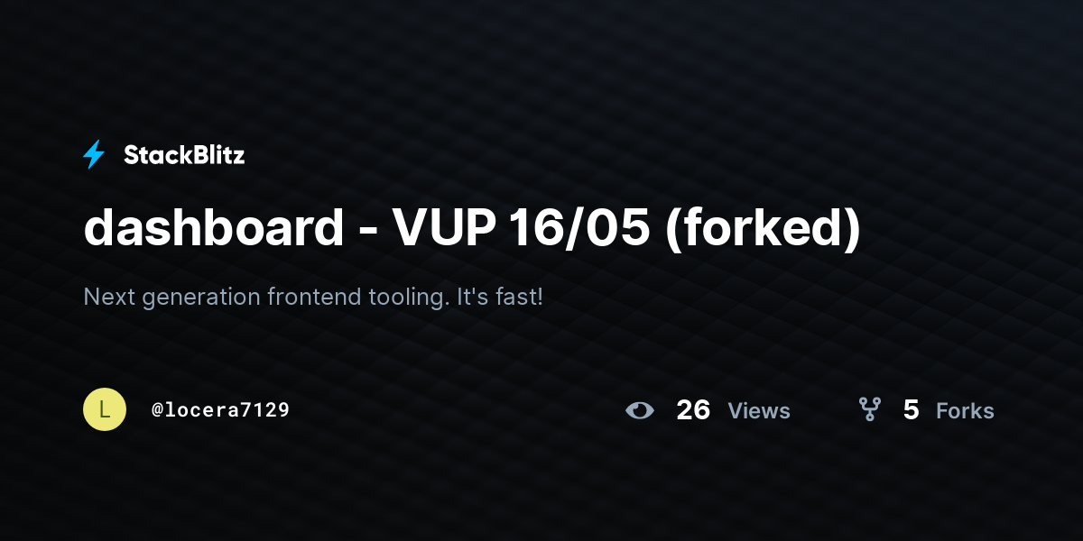 dashboard - VUP 16/05 (forked) - StackBlitz