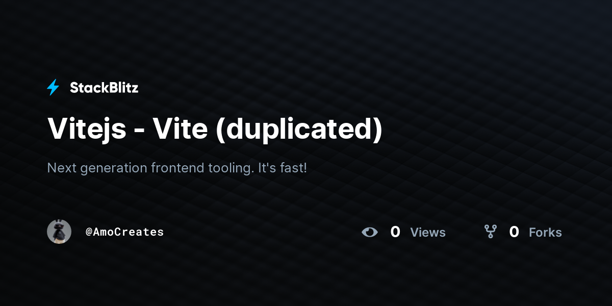 Vitejs - Vite (duplicated) - StackBlitz