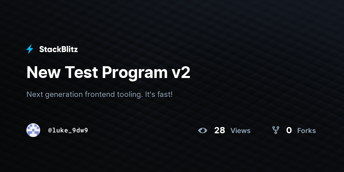 New Test Program v2 - StackBlitz