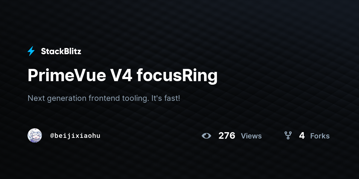 PrimeVue V4 focusRing - StackBlitz