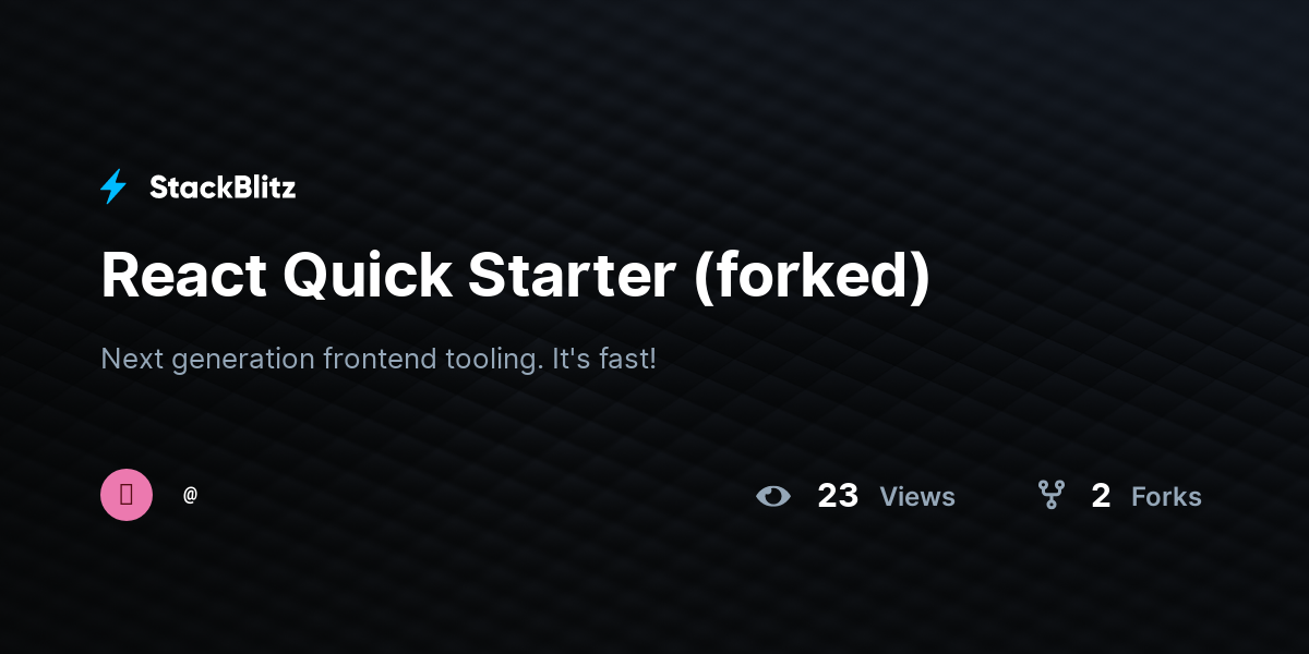 React Quick Starter (forked) - StackBlitz