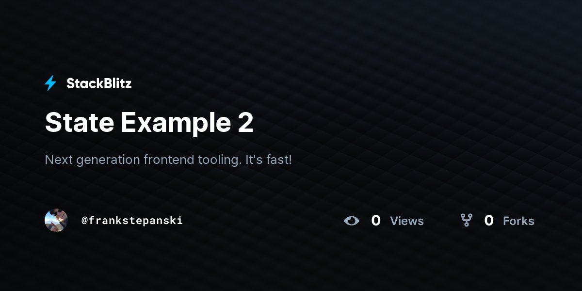 State Example 2 - StackBlitz