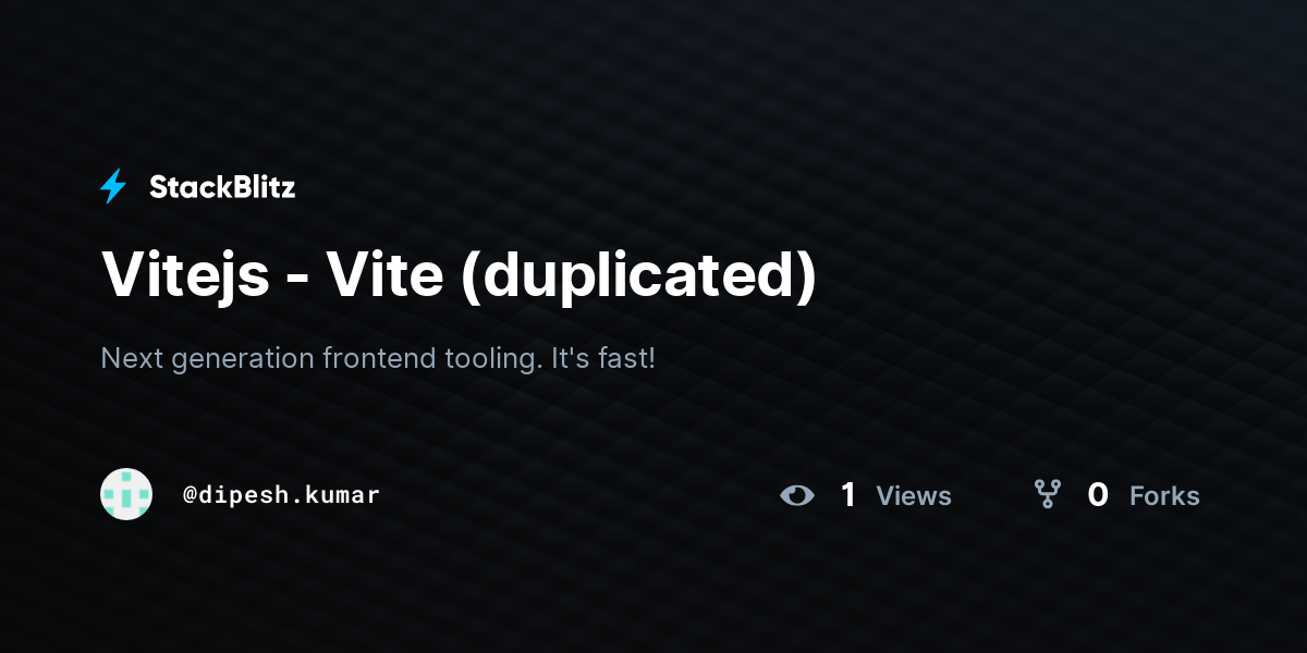 Vitejs - Vite (duplicated) - StackBlitz