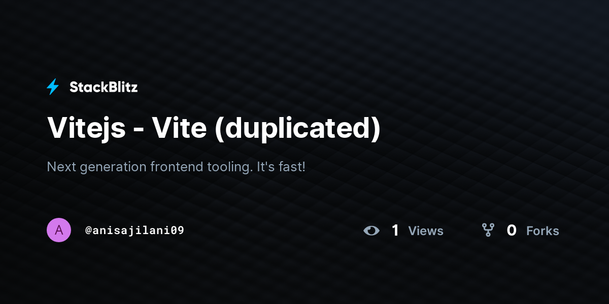 Vitejs - Vite (duplicated) - StackBlitz
