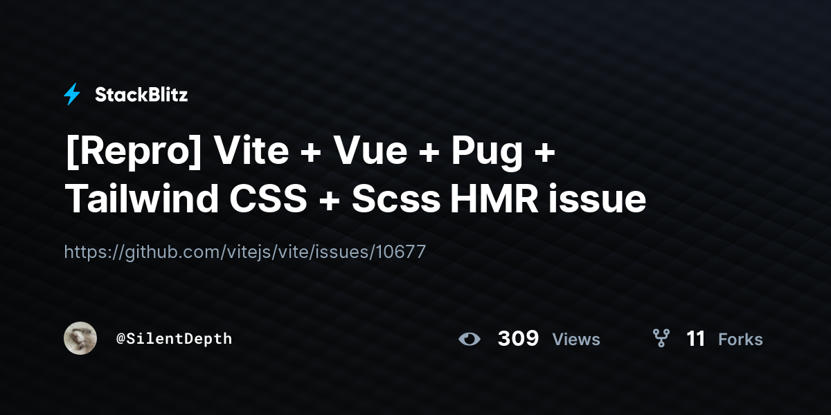 [Repro] Vite + Vue + Pug + Tailwind CSS + Scss HMR issue - StackBlitz