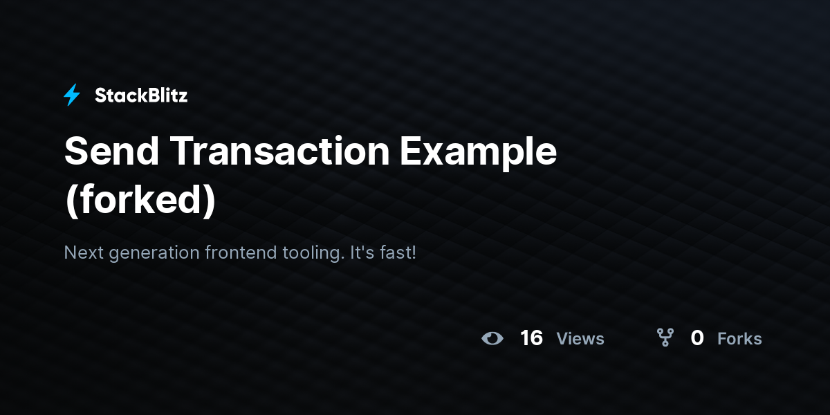Send Transaction Example (forked) - StackBlitz