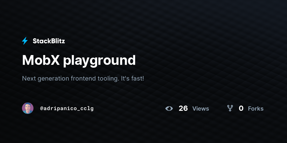 MobX playground - StackBlitz