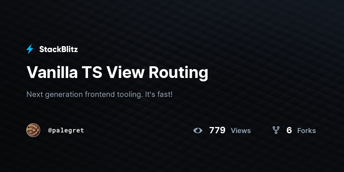 Vanilla TS View Routing - StackBlitz