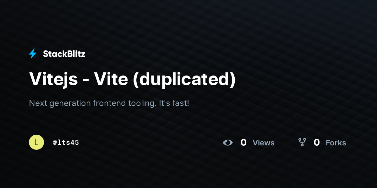 Vitejs - Vite (duplicated) - StackBlitz