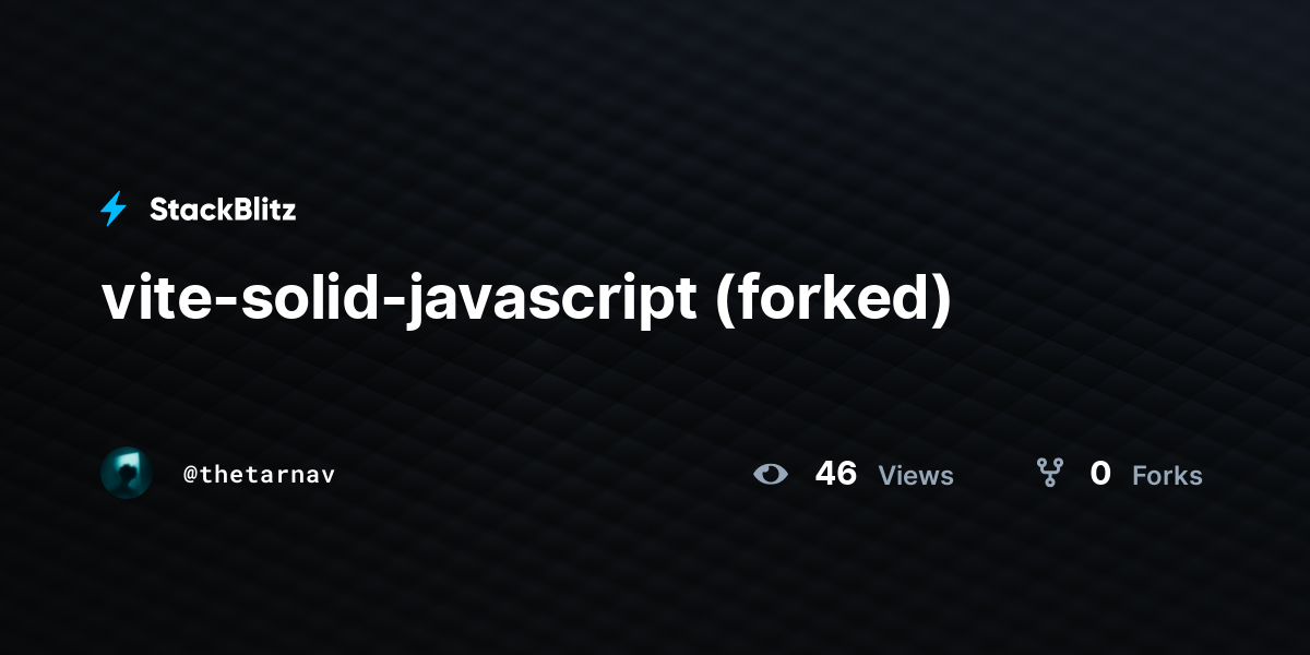 Vite-solid-javascript (forked) - StackBlitz