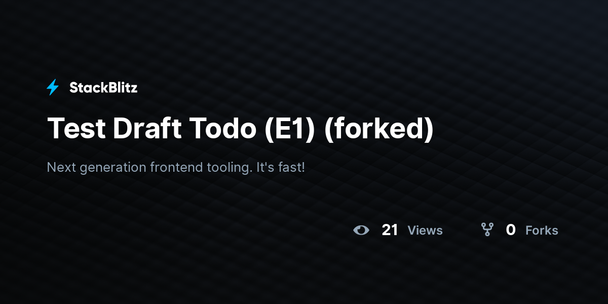 Test Draft Todo (E1) (forked) - StackBlitz