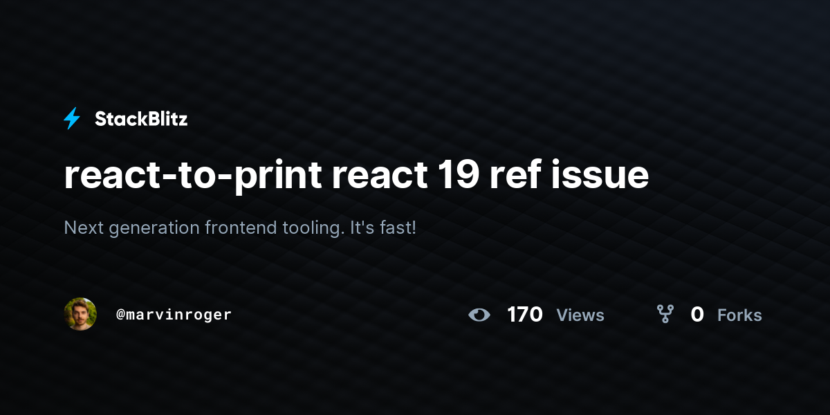 react-to-print react 19 ref issue - StackBlitz