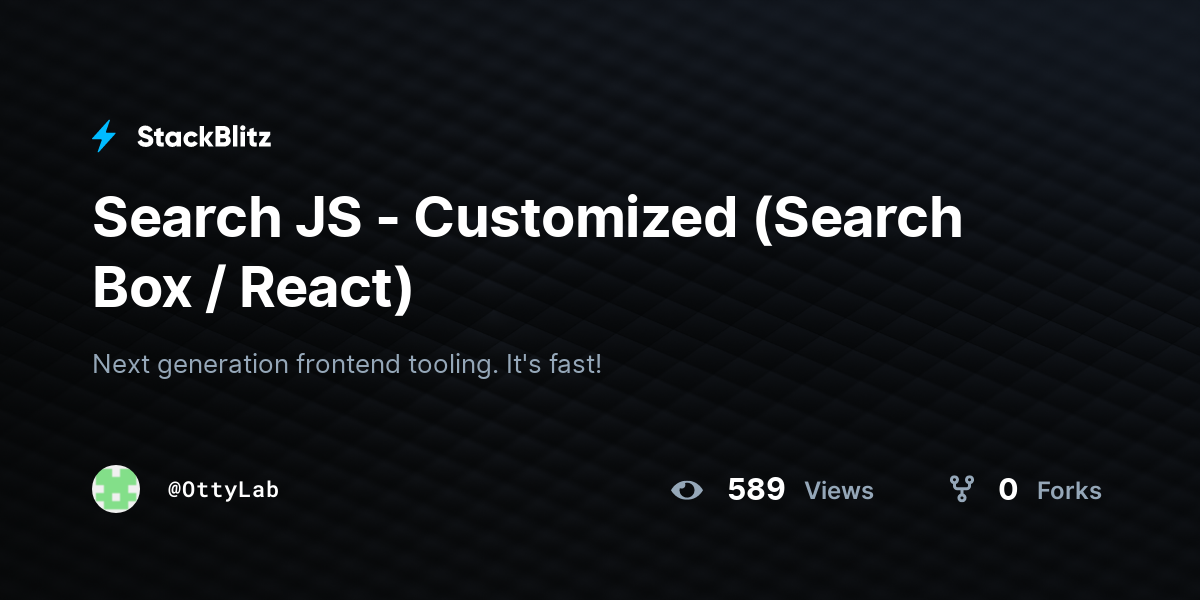 Search JS - Customized (Search Box / React) - StackBlitz
