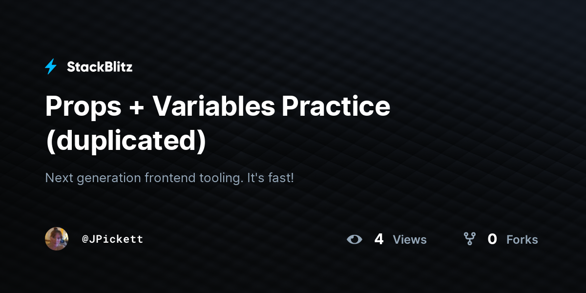 Props + Variables Practice (duplicated) - StackBlitz