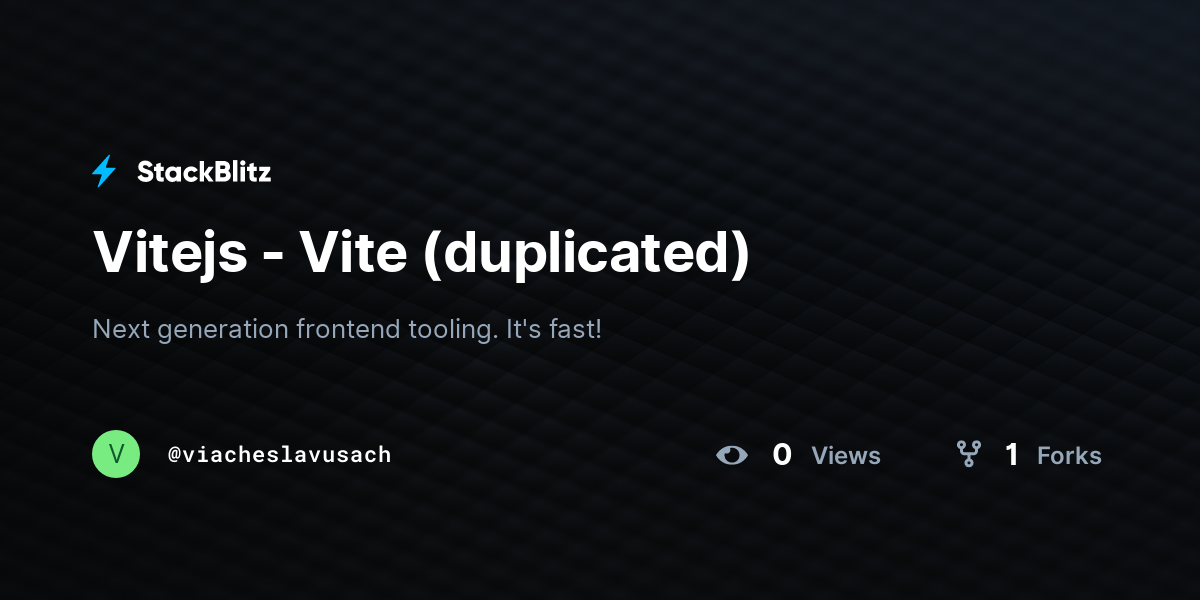 Vitejs - Vite (duplicated) - StackBlitz